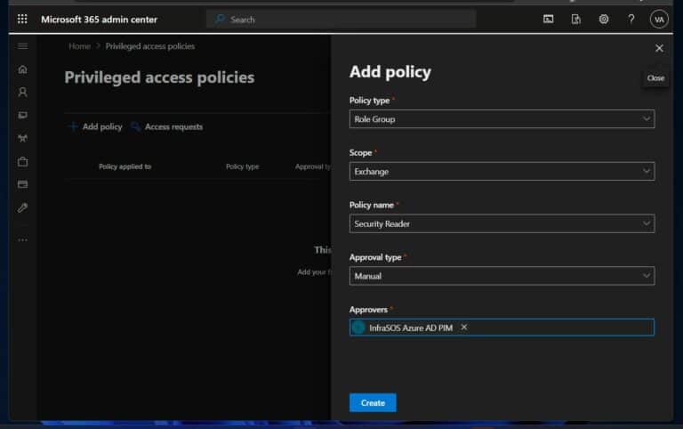 Azure AD Privileged Identity Management - when you create an Azure AD privileged access policy, complete creation process