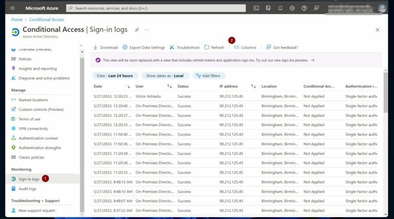 Step 5 - Monitor Conditional Access with Sign-in and Audit Logs - configure Sign-in logs' columns